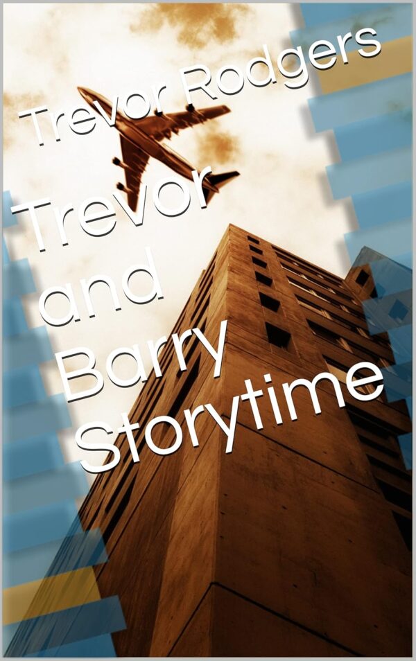 Trevor and Barry Storytime