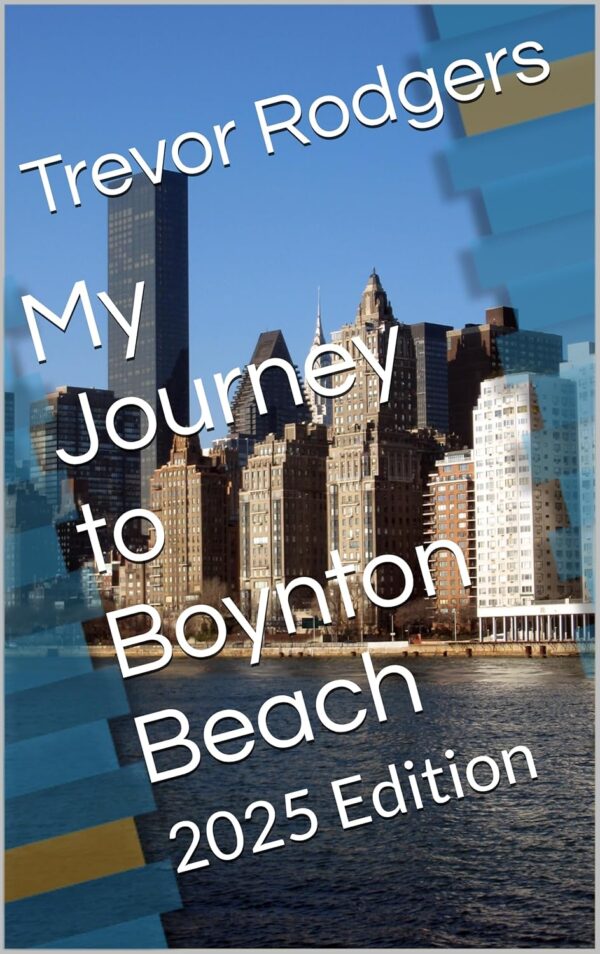My Journey to Boynton Beach: 2025 Edition
