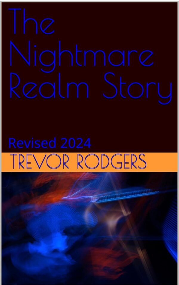 The Nightmare Realm Revised 2024 A Journey Between Dreams and Reality