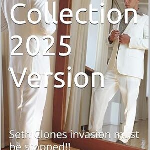 Clone Collection 2025 Version: Seth Clones invasion must be stopped!! (Clone Series Collection Book 1)